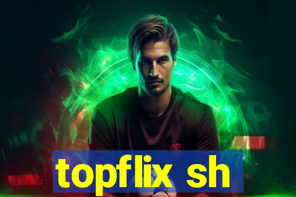 topflix sh